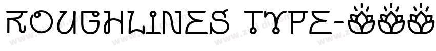 Roughlines Type字体转换